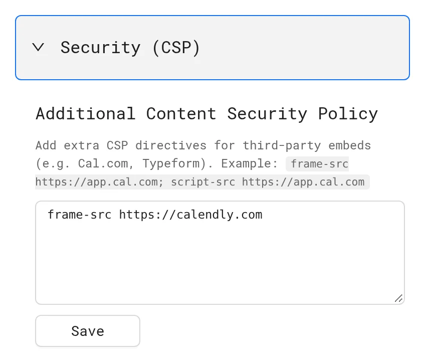 Security (CSP) with frame-src https://calendly.com in Additional Content Security Policy