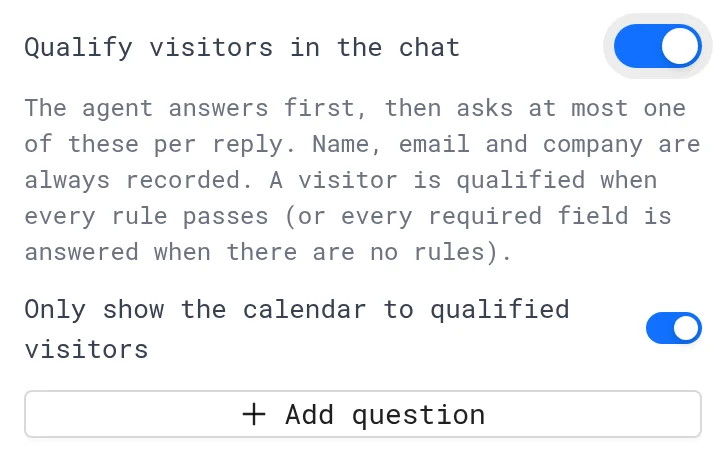 Qualify visitors in the chat turned on, with Only show the calendar to qualified visitors