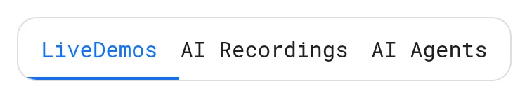 LiveDemos, AI Recordings and AI Agents tabs