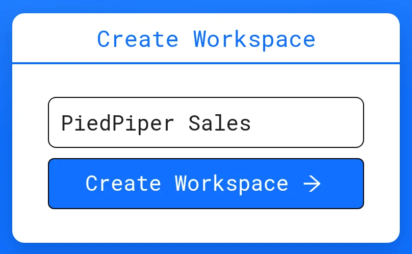 Create Workspace form with a workspace name and the Create Workspace button