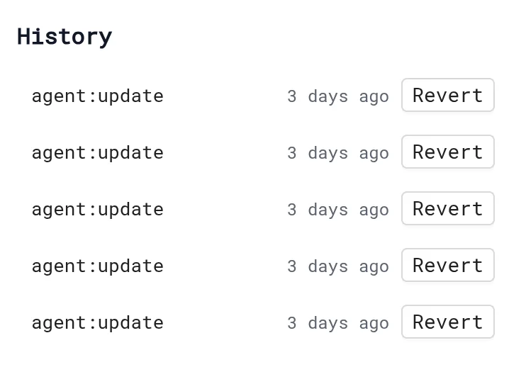 History list of agent changes, each with its time and a Revert button