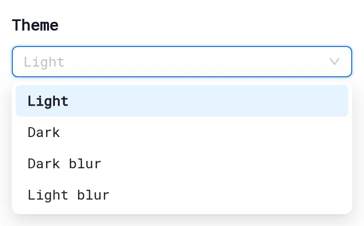 Theme dropdown open with Light, Dark, Dark blur and Light blur options