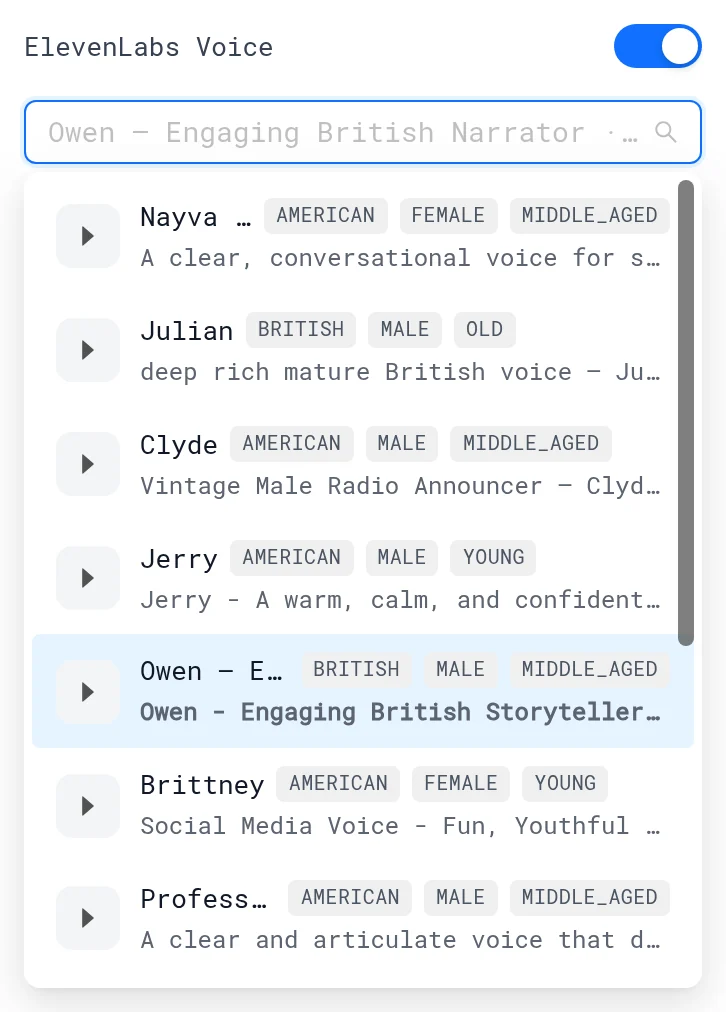 ElevenLabs Voice switch turned on with the voice picker open, listing voices with play buttons, accent, gender and age tags